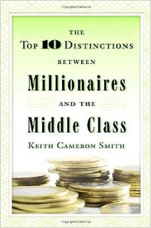 10 Distinctions between Millionaires and the Middle Class