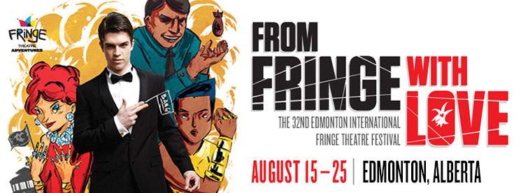 Edmonton Fringe Festival tickets now up for grabs - image