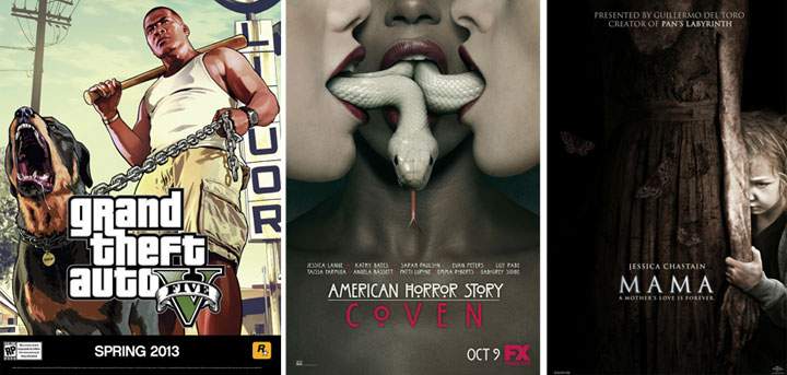 Posters for Grand Theft Auto V, American Horror Story and Mama.
