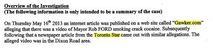 Both Gawker and the Toronto Star are referenced in the ITO provided by Toronto Police.