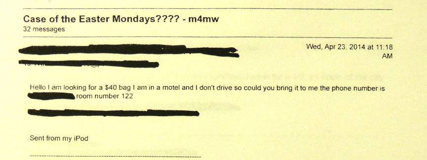 An edited copy of evidence investigators found in relation to the case.