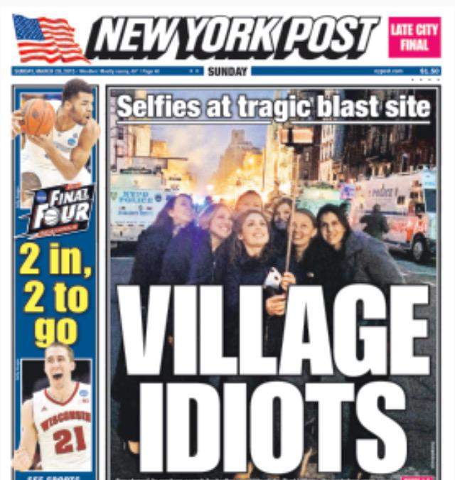The New York post criticized the women for the selfie dubbing them "Village Idiots"