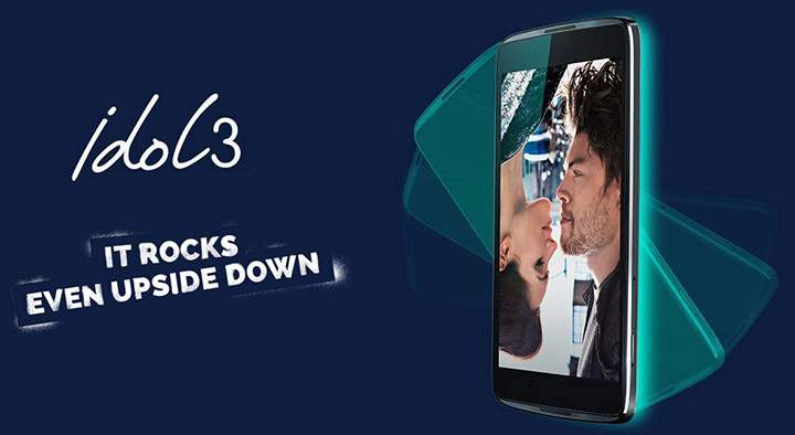 Alcatel IDOL 3 can show upright from any angle – even upside down