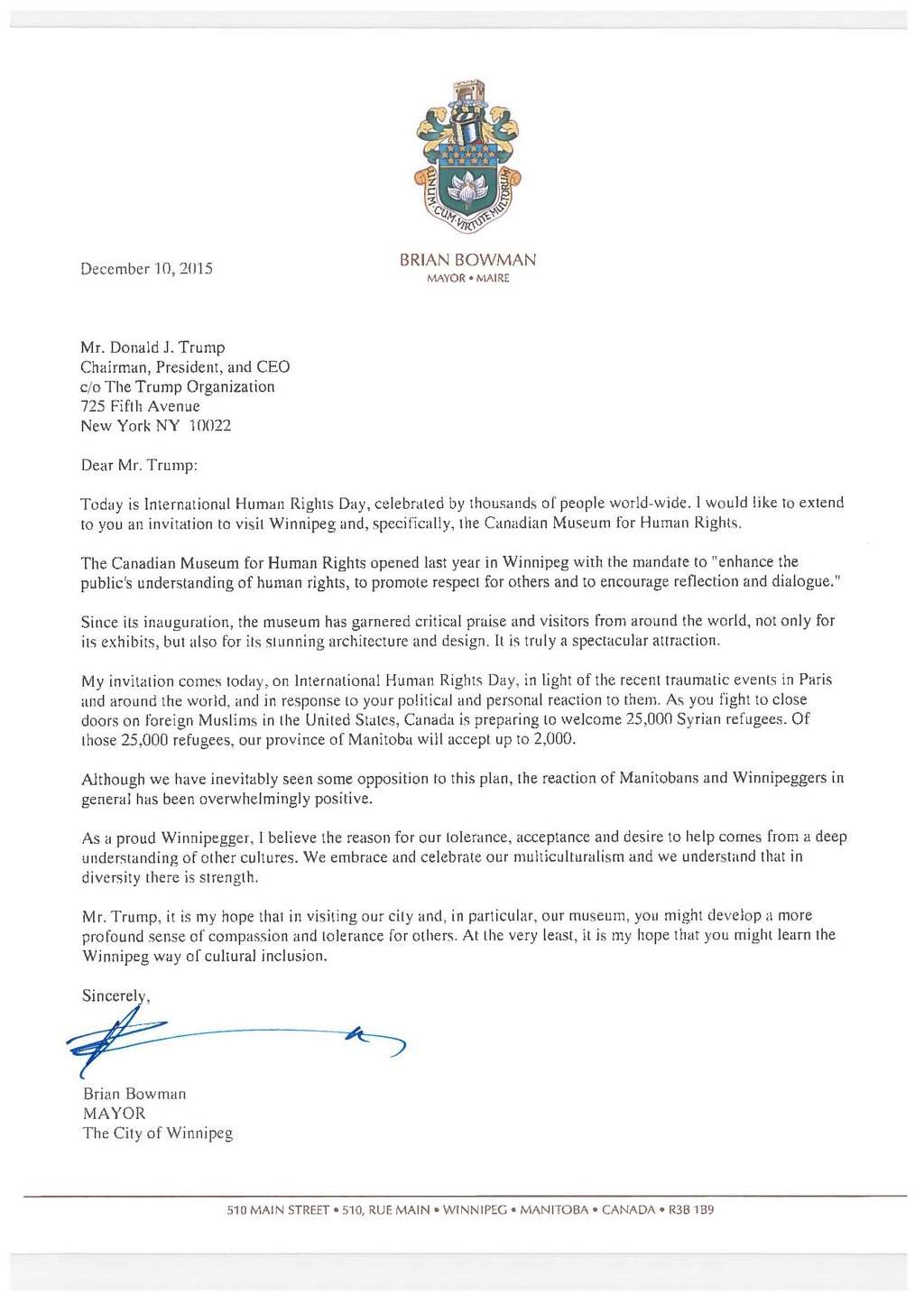 Mayor Brian Bowman invites Republican Presidential Candidate Donald Trump to visit Winnipeg and the Canadian Museum for Human Rights.