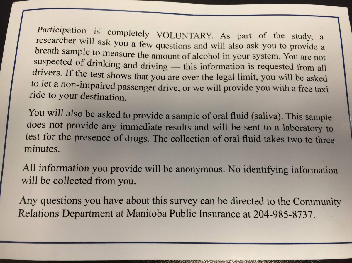 After going through a police roadside check stop drivers were asked to complete a survey.