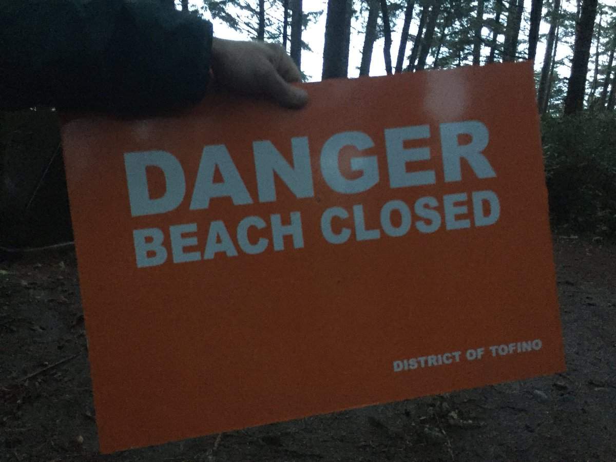 Tofino is one of the districts in the Pacific Rim region that has closed its beaches.