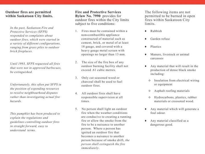 Saskatoon Fire Department’s outdoor fire bylaw.