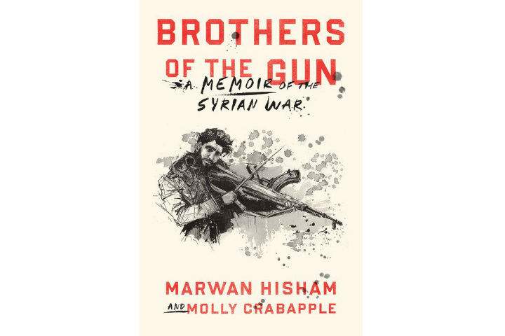 The cover of the book Brothers of the Gun: A Memoir of the Syrian War, co-authored by Syrian journalist Marwan Hisham and American journalist and illustrator Molly Crabapple.