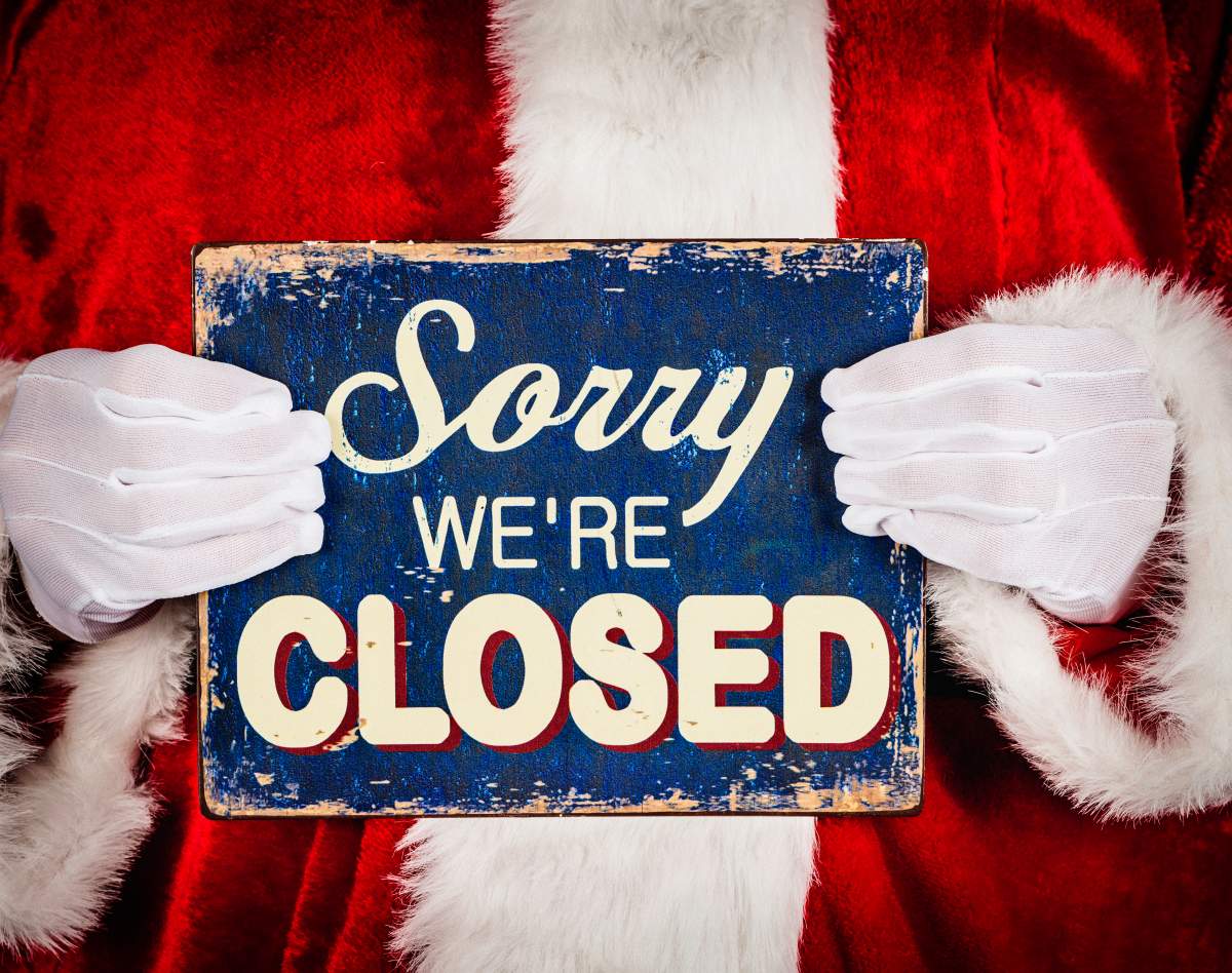 It'll be tough luck for those looking to do some Christmas Day shopping.