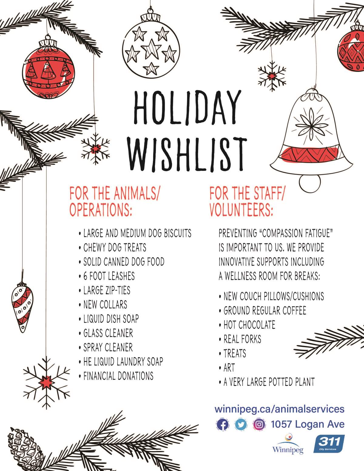 Winnipeg Animal Services is asking the public to consider donating some much needed items during the holiday season.