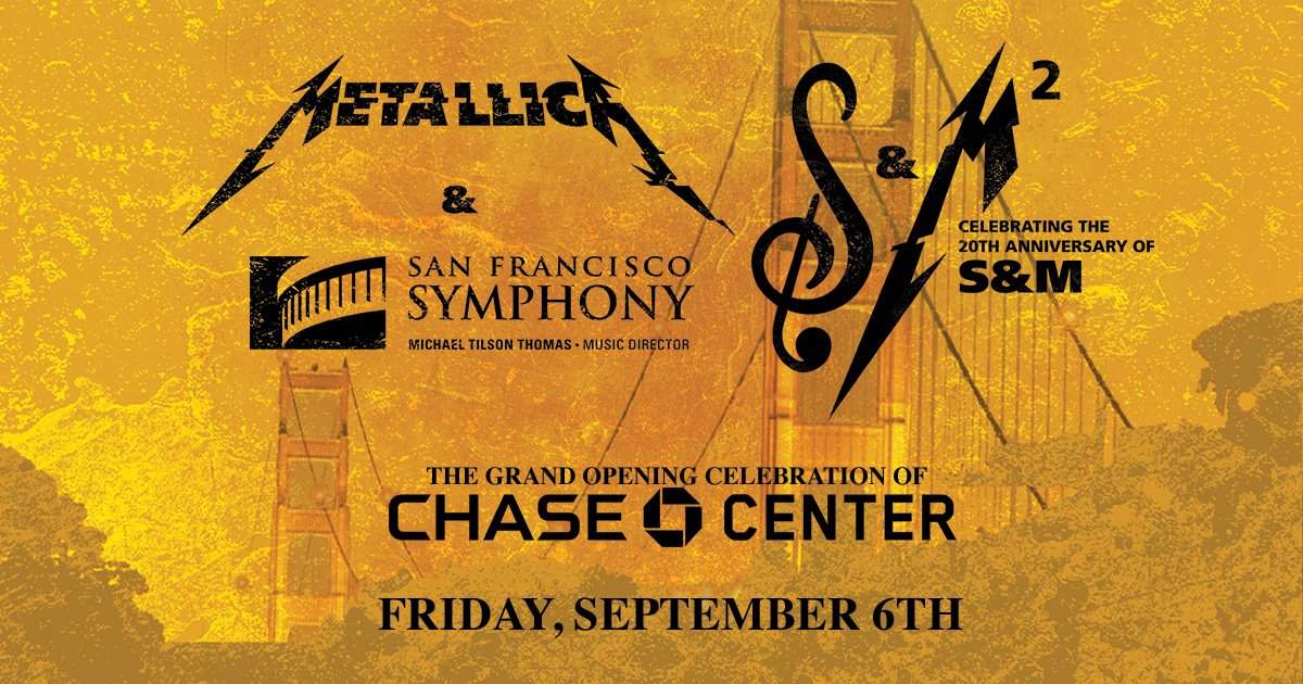 Poster for the ‘Symphony & Metallica 2’ concert, set to take place on Sept. 6, 2019 for the grand opening of the Chase Center in San Francisco, Calif.