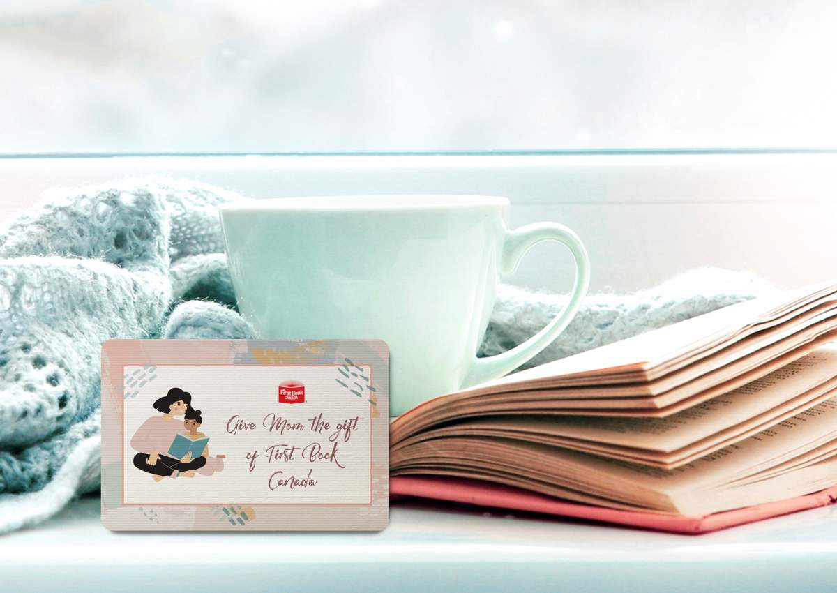 First Book Canada (a charity that distributes books and educational resources to programs and schools with Canadian children from low-income families), $50 Donate here