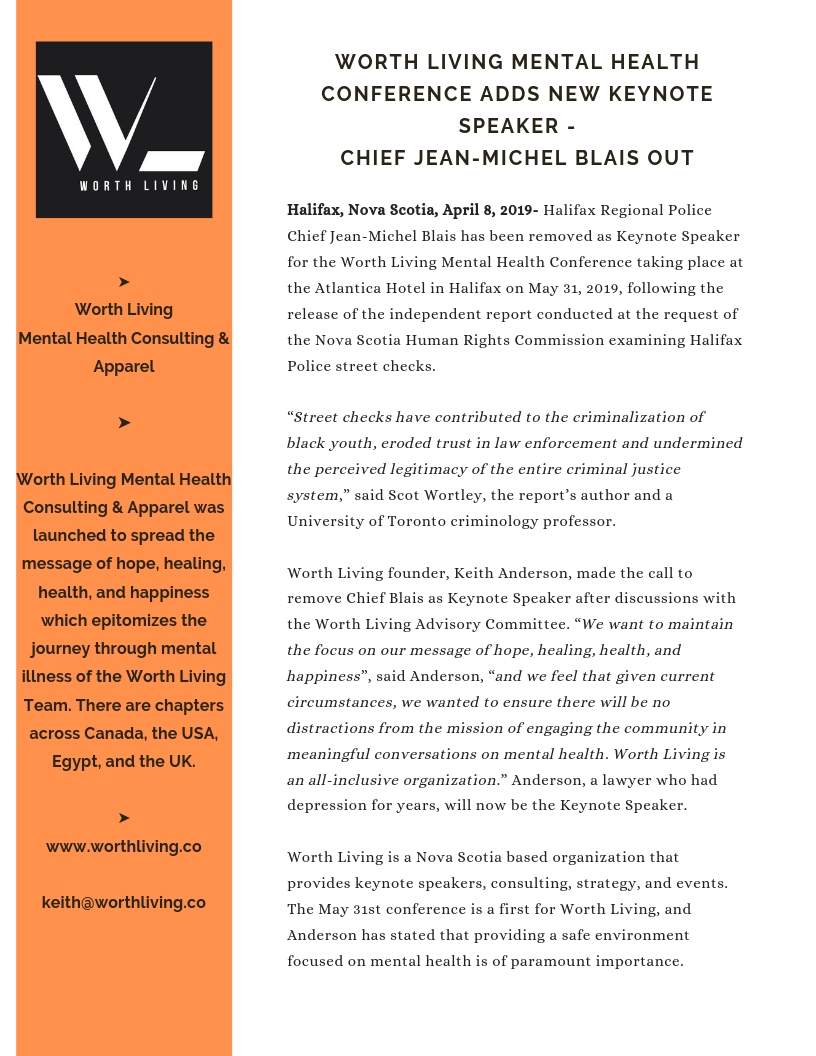 A press release from Worth Living announcing the removal of Halifax Regional Police Chief Jean-Michel Blais as a keynote speaker.
