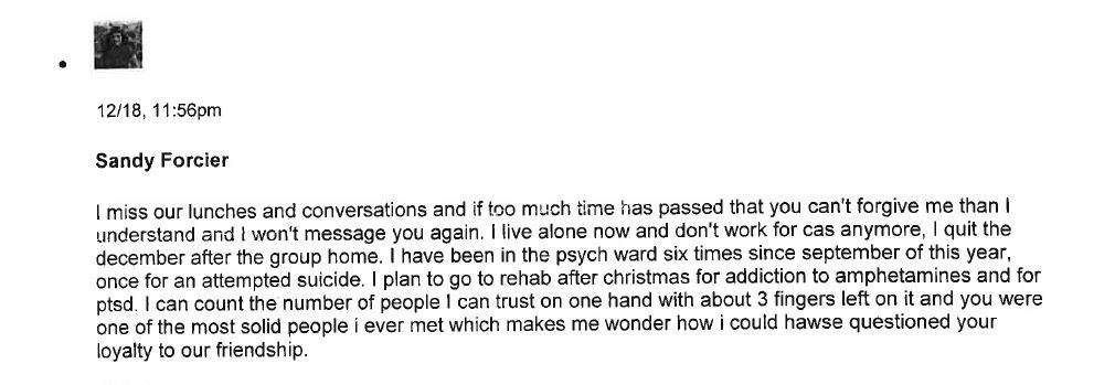 A Facebook message that seems to be sent from Sandra Forcier’s Facebook account depicts Forcier’s alleged delicate mental state the year after she left Highland Shores Children’s Aid Society.