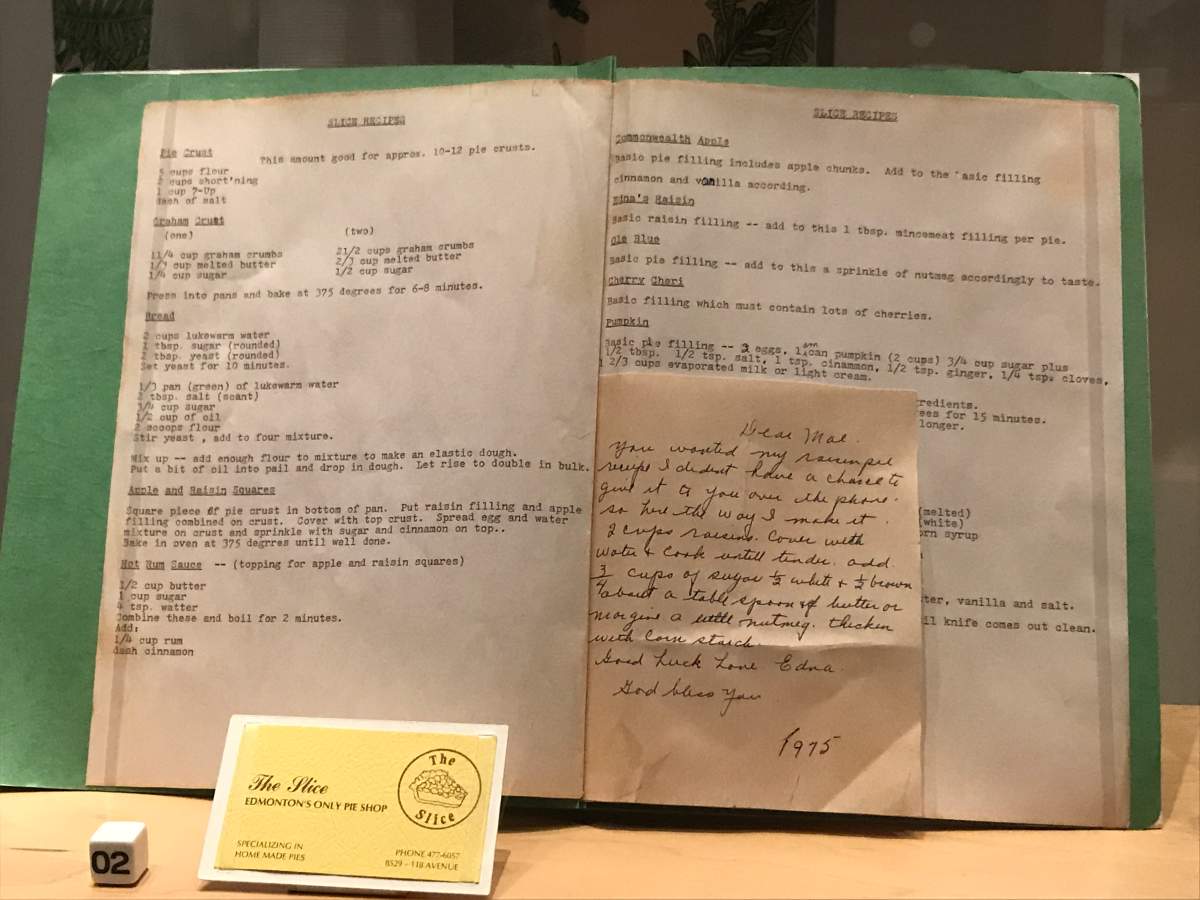 Caroline Mae’s pie crust recipe, featured in the Royal Alberta Museum exhibit “I Am From Here.”