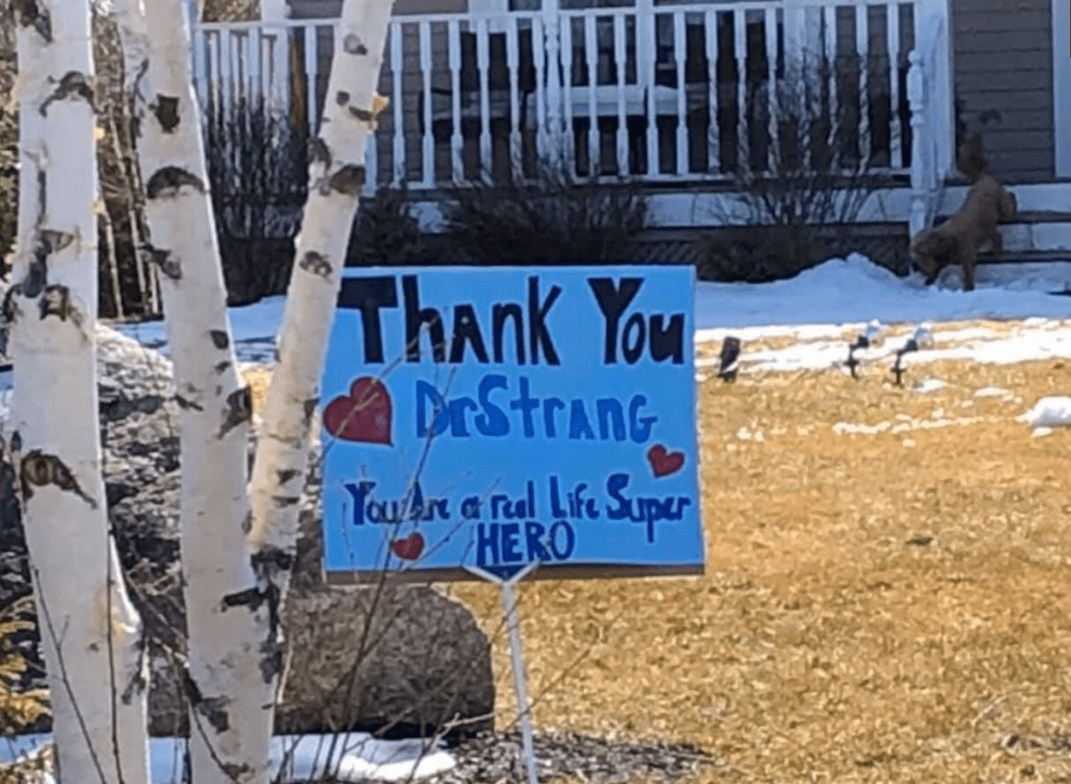 Children and families have made signs thanking chief public health officer Dr. Robert Strang for keeping Nova Scotians safe. 