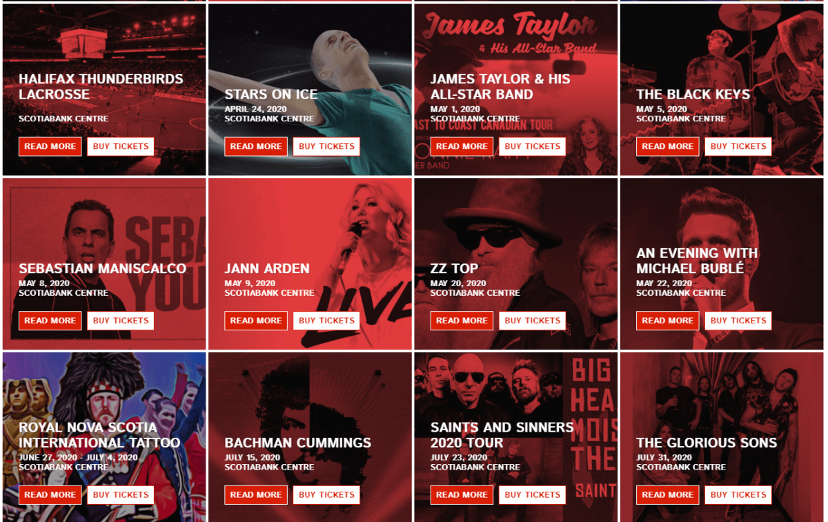 Some of the events that were scheduled to take place at the Scotiabank Centre in Halifax over the next few months.