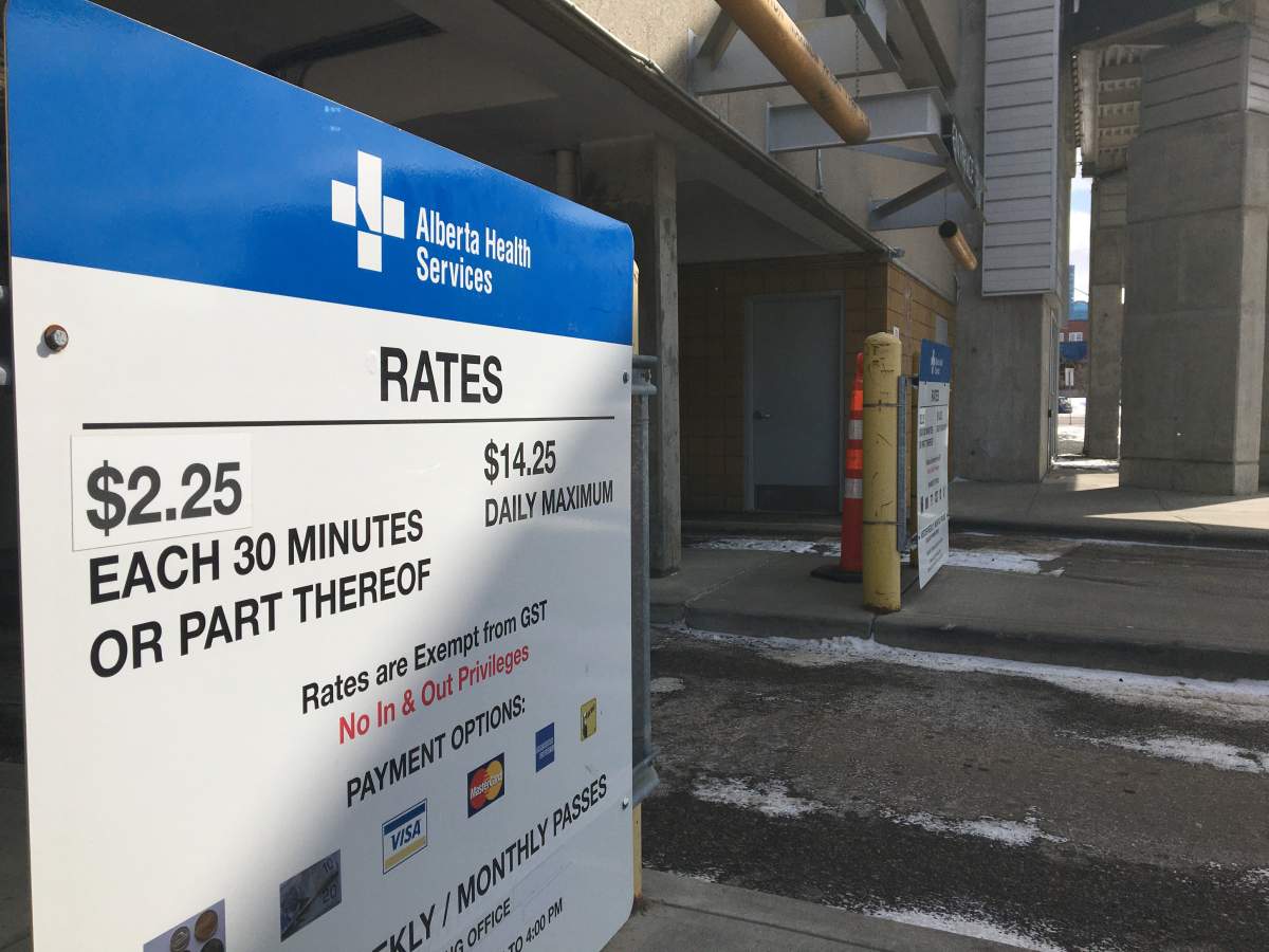 Alberta Health Services suspended parking fees at AHS facilities as of April 3, during the COVID-19 pandemic.