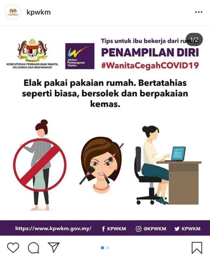 This screenshot shows a poster from Malaysia’s ministry of women that encourages women to avoid “home clothes,” dress up neatly and wear makeup as usual.