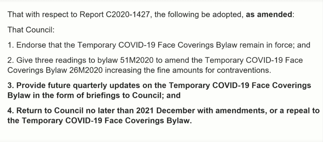 The motion Calgary City Council voted for on Dec. 14, 2020, to increase mask bylaw fines and extend the bylaw through 2021.