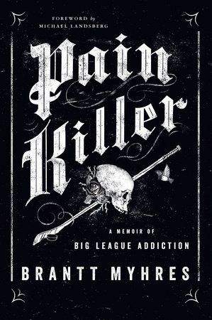 The cover of Pain Killer by Brantt Myhres.