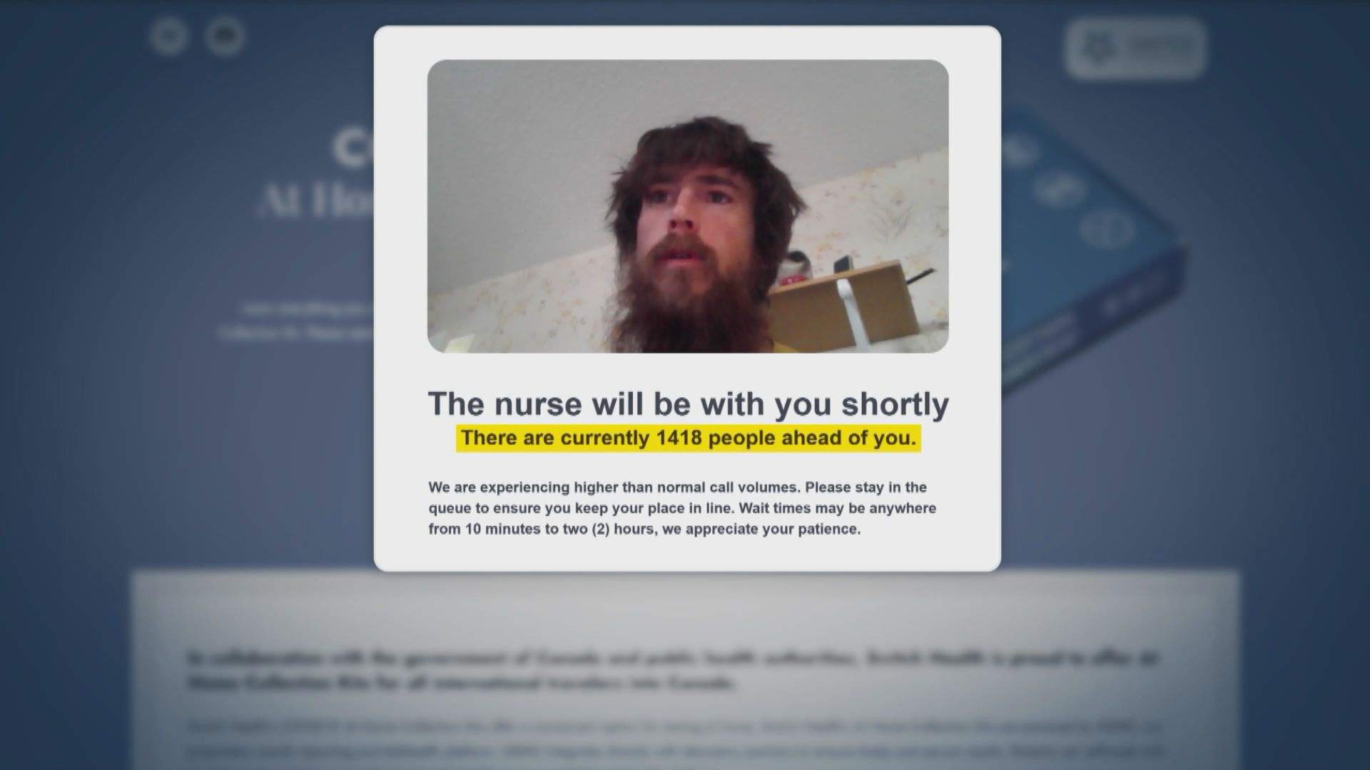Tyler Harvey took a screenshot of the virtual line up he found himself in when he logged on to the Switch Health portal to connect with a nurse. 