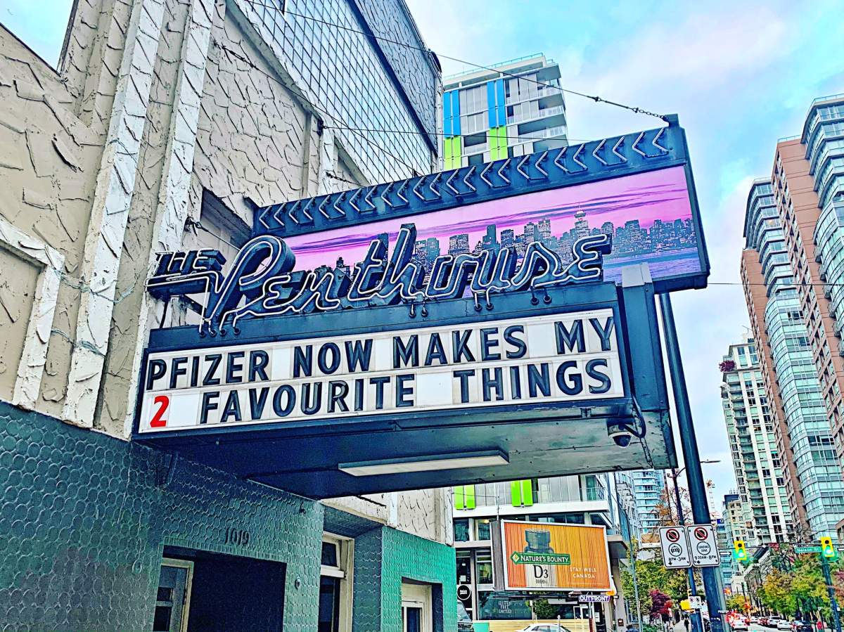 One of the signs posted on the Penthouse nightclub marquee during its 18-month COVID-19 closure.