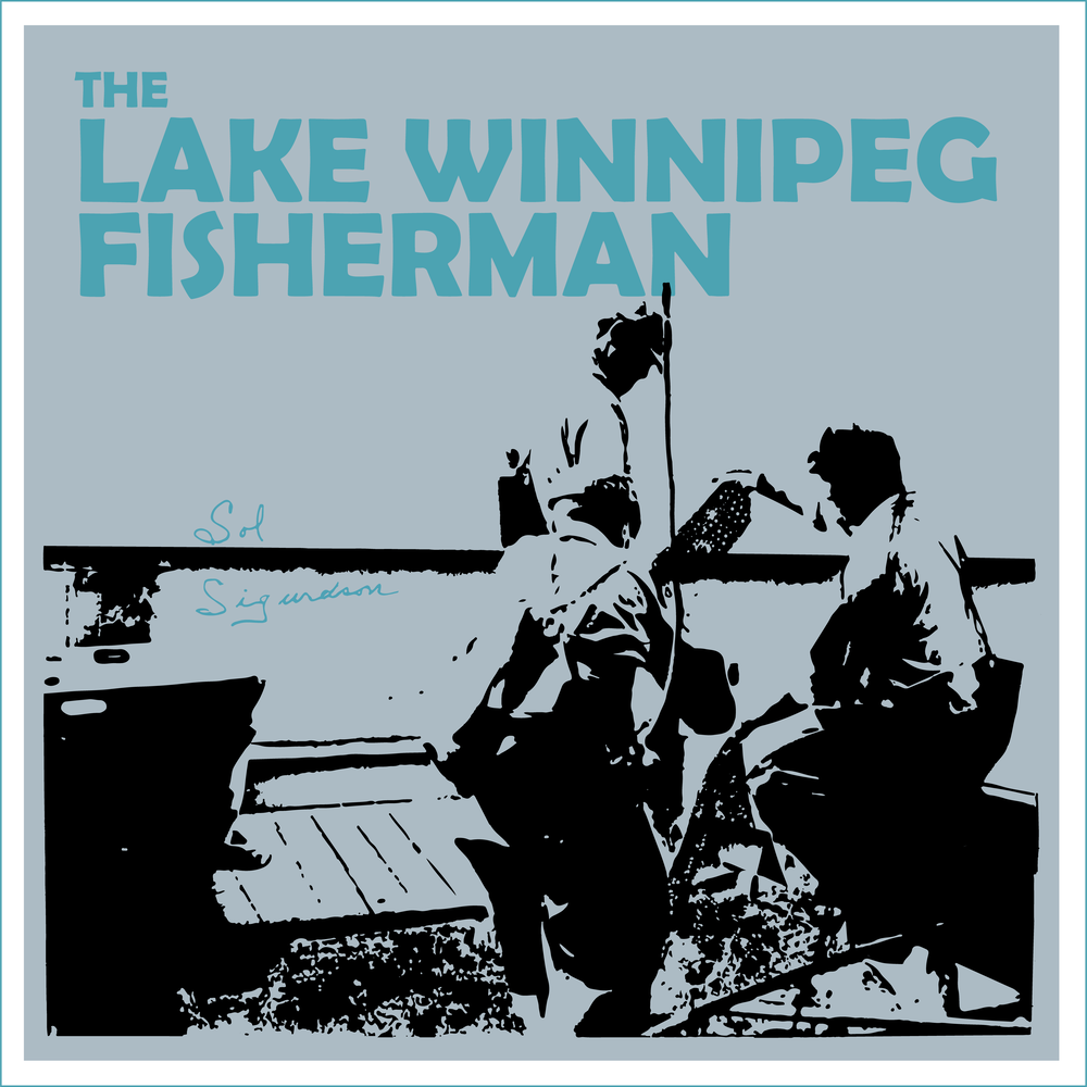 The cover of the Lake Winnipeg Fisherman reissue.