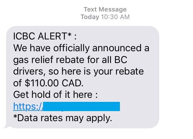 An example of a scam text received in British Columbia claiming to be from ICBC. The insurer is warning people to immediately delete such texts and never to click the link in them.