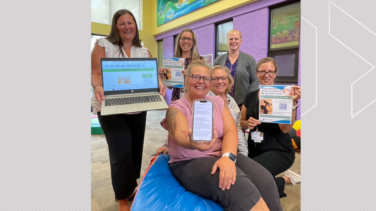 Staff with Five Counties Children’s Centre are promoting the new SmartStart Hub and its online service request form.