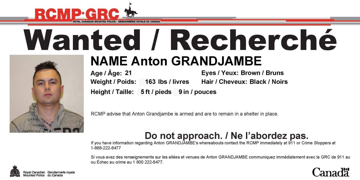 Arrest warrant issued for for 21-year-old Anton Grandjambe who is believed to be armed and dangerous.