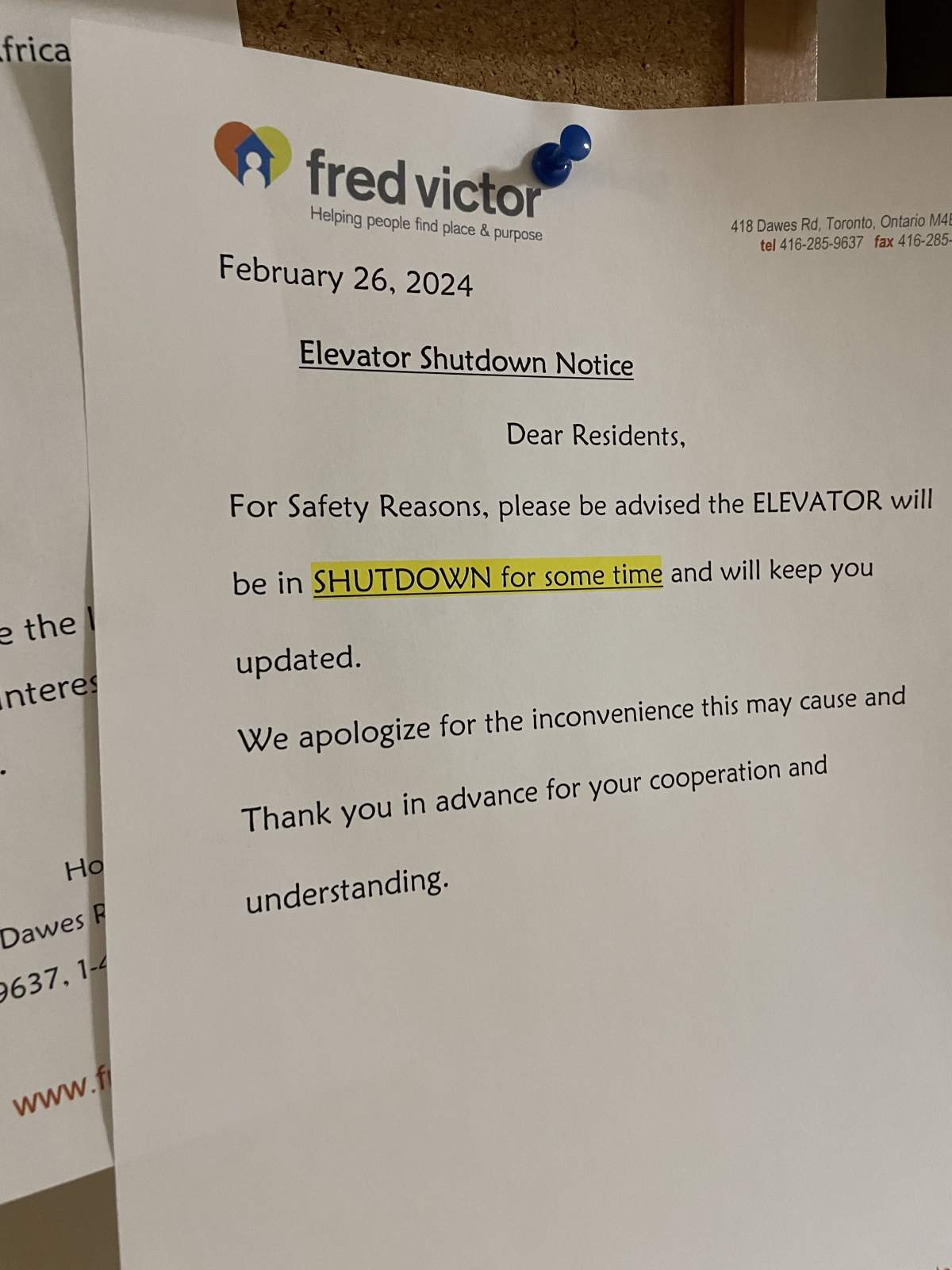 A sign informs tenants in the Toronto building the elevator will be out of service.