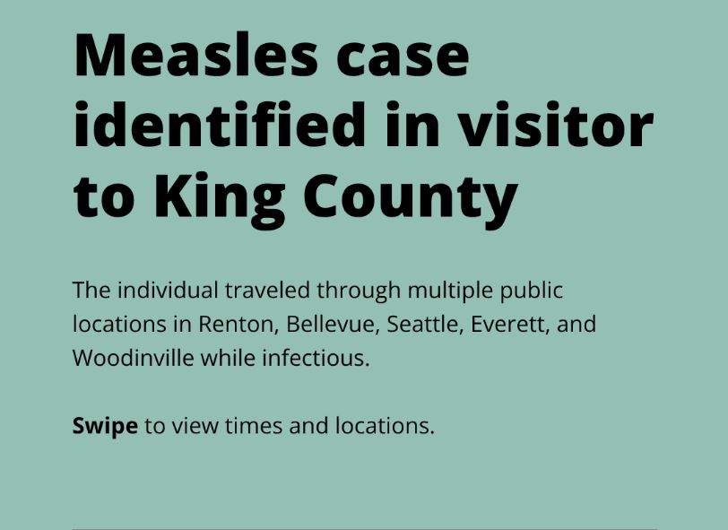 Health officials in Washington state are warning residents about a recent visitor from Canada with a confirmed case of measles.