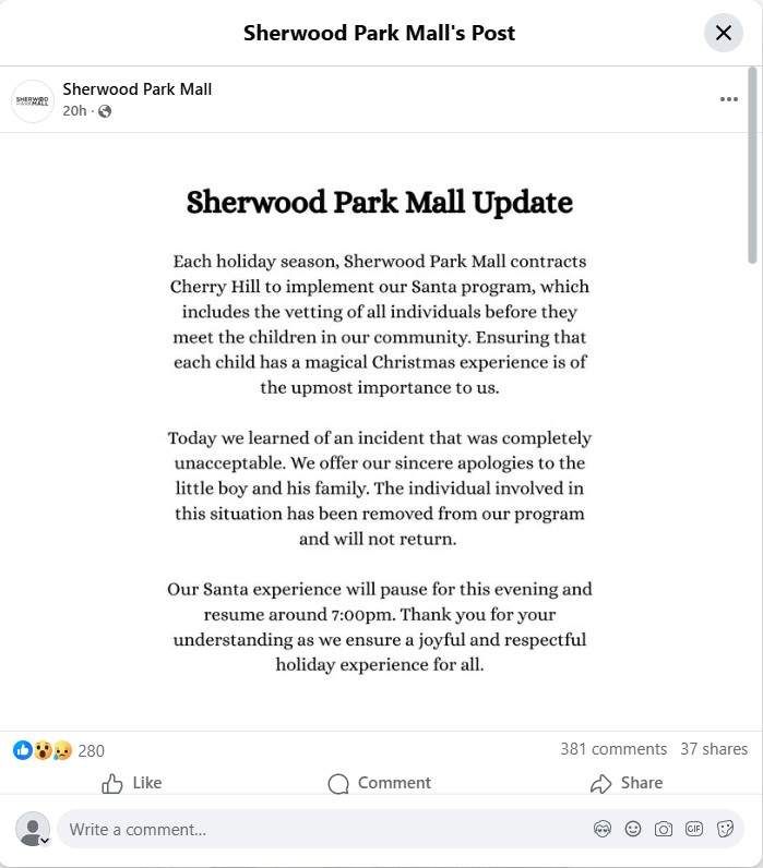 Sherwood Park Mall issued a public apology on Facebook, calling the incident unacceptable and confirming the Santa involved was removed and will not return.