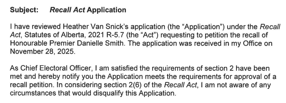 In a letter addressed to the petition organizer, Alberta's Chief Electoral Officer, Gordon McClure, said he is satisfied the application for a recall petition meets the requirements of the Recall Act.