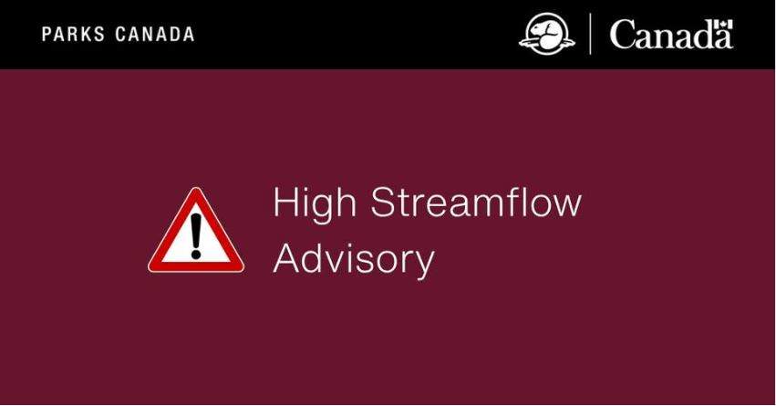 Parks Canada warns that some trails and day use areas in low-lying areas may also experience temporary closures.