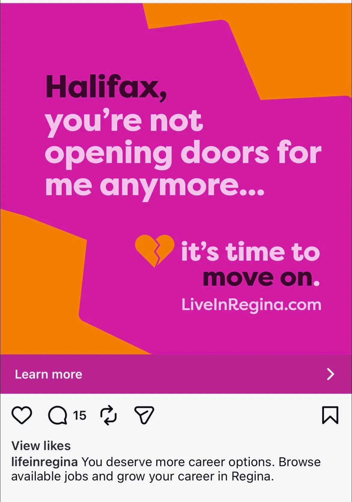 An ad from Economic Development Regina calls on people in Halifax to consider moving to Regina.