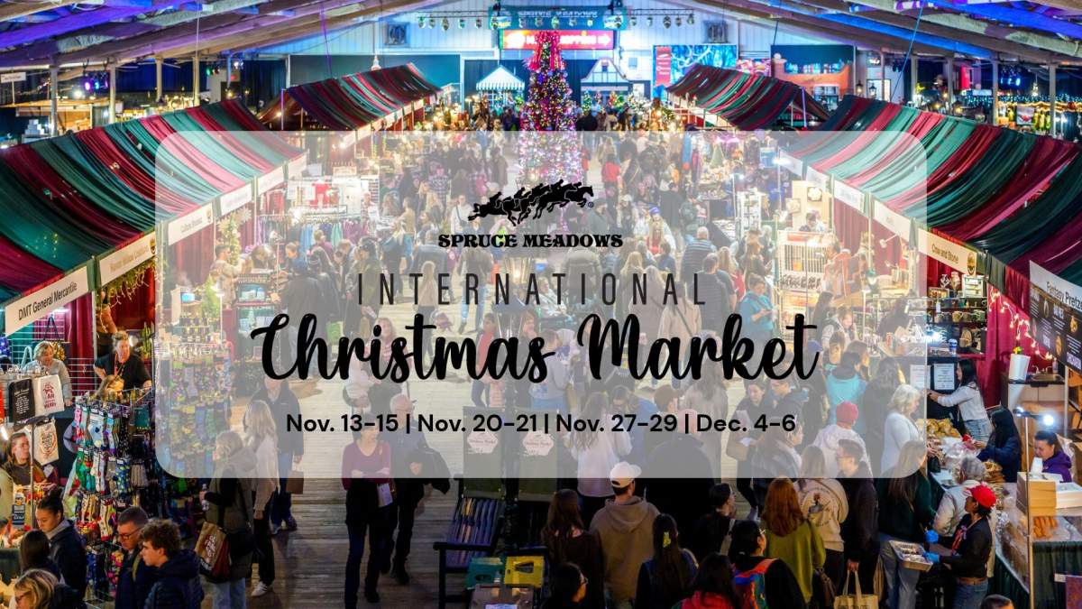 Spruce Meadows International Christmas Market, Supported by Global Calgary & QR Calgary - image