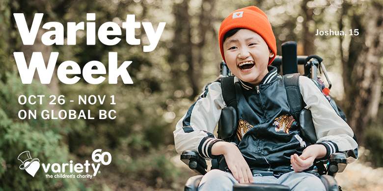 Variety Week proudly supported by Global BC - image