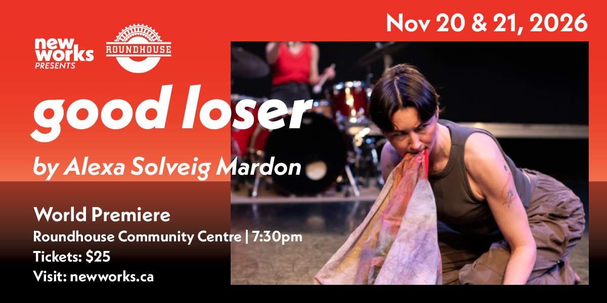 good loser by Alexa Solveig Mardon on November 20 & 21, 2026 - image
