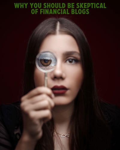 Why you should be skeptical of financial blogs