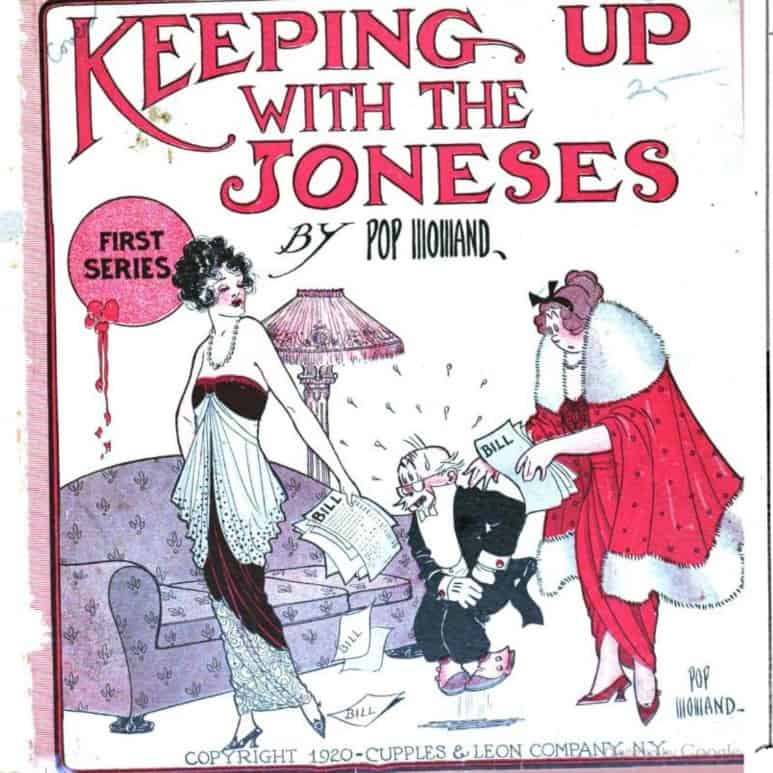 Keeping Up with the Joneses