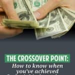 You'll know you you've achieved financial independence when you reach the crossover point -- when your investment returns provide enough money to support your standard of living.