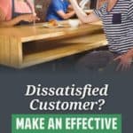 Companies want to retain you as a customer, especially if you're reasonable and have a valid complaint. Good customer service still exists. The key is to approach the complaint process with a plan.