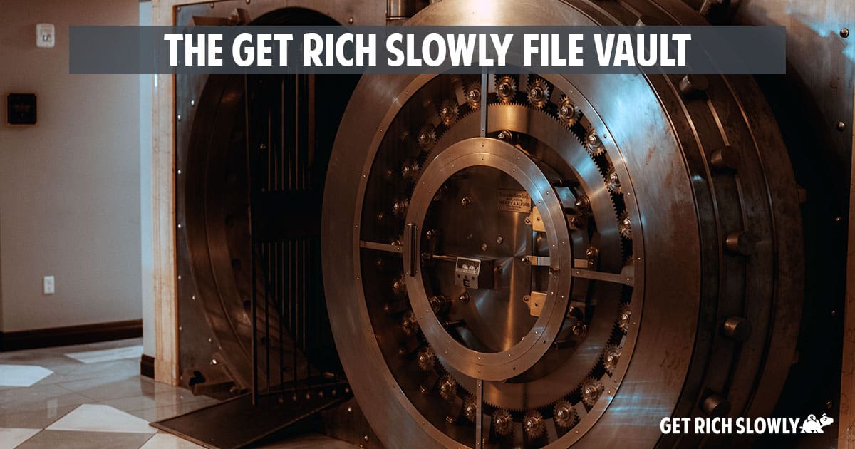 The Get Rich Slowly File Vault