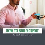 Once you open your first credit card or get your first loan, you’ll increase your credit score over time simply by making on-time payments each month.