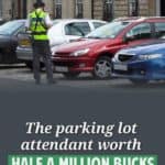Mr. Earl has worked as a parking lot attendant for 44 years! He's never earned more than $20,000 in a year, yet he has a net worth over half a million dollars.