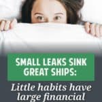 The latte factor is real. "Beware of little expenses. A small leak will sink a great ship." Let's look at real-life examples that affect your wealth!