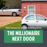 When it comes to retirement planning, adopting the lifestyle of theâ€œmillionaire next doorâ€ means you can save more toward a lower-priced goal.